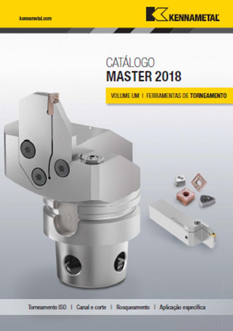 Catálogo Master 2018 Volume I Ferramentas de Torneamento PortuguêsDistribuidor Autorizado Kennametal - CAMPMETAL